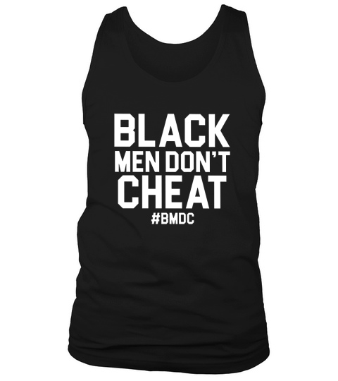 Black Men Dont Cheat BMDC Tank Top Unisex