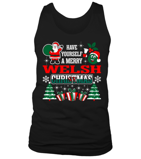 Have Yourself A Merry Welsh Christmas Tank Top Unisex