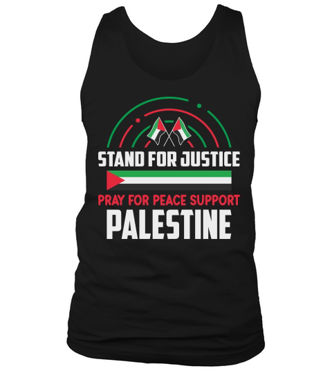 Stand For Justice Pray For Peace Support Palestine 06 Tank Top Unisex