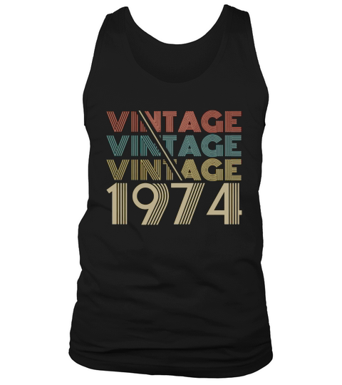 Vintage Legends Born In 1974 Aged 44 Years Old Being Awesome Tank Top Unisex