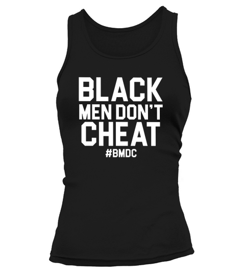 Black Men Dont Cheat BMDC Tank top Woman