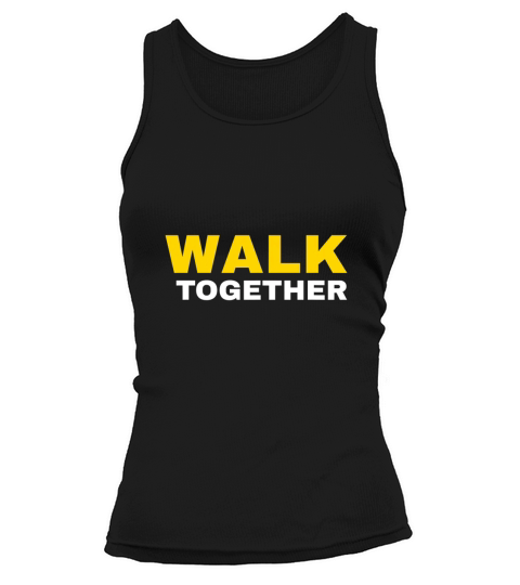 Walk Together Indoor Walking Outdoor Walk at Home Pounds Off Tank top Woman
