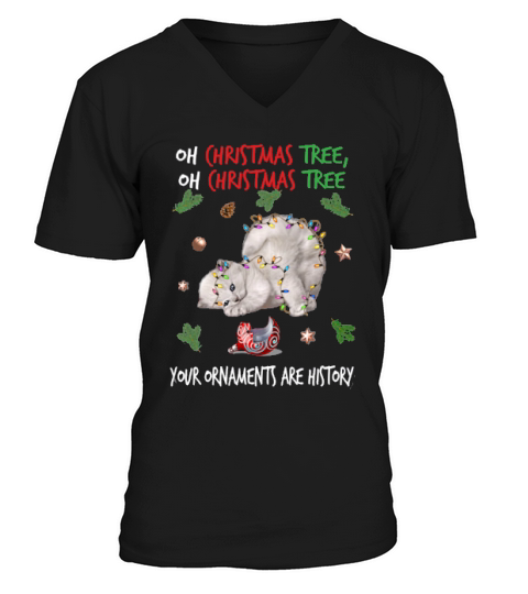 Oh Christmas Tree Your Ornaments Are History V-Neck T-shirt