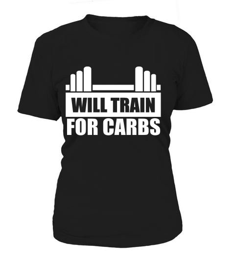 Will Train For Carbs - Funny Carb Lover Workout Fitness Long Sleeve T-shirt Women's T-Shirt