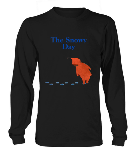 The Snowy Day (2016) Unisex Shirt Long sleeved Unisex