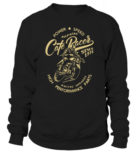 Racing Vintage Cafe Racer Motorcycle T Shirt Sweatshirt Unisex