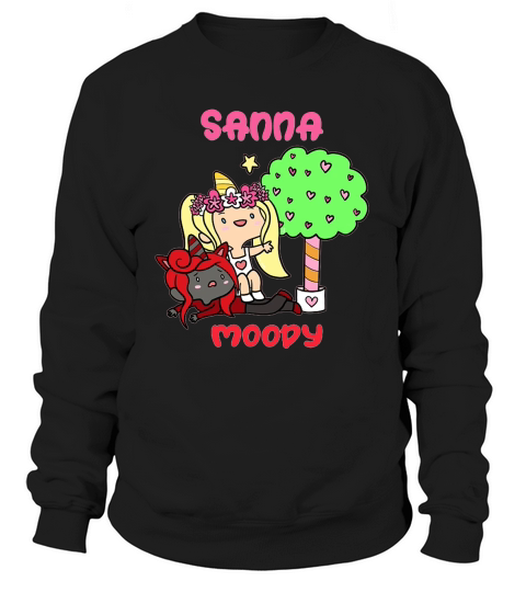 Sanna Moody Iamsanna Unisex T-Shirt Sweatshirt Unisex