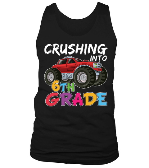 back to school   crushing  into 6th grade Tank Top Unisex