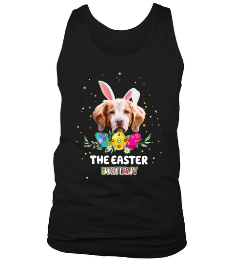 Happy Easter Cute Bunny Brittany Great Gift For Dog Lovers Tank Top Unisex