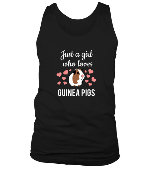 Just A Girl Who Loves Guinea Pigs Tank Top Unisex