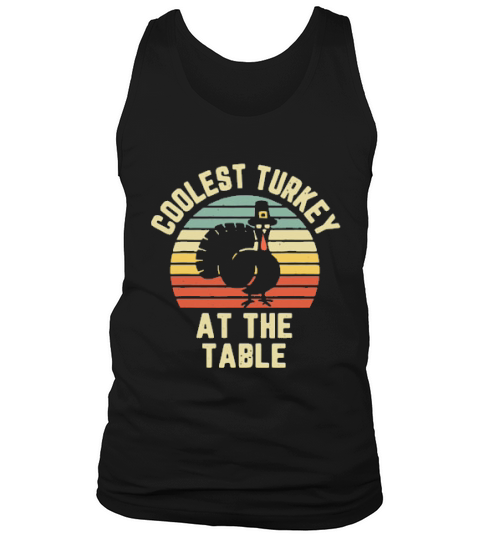 Thanksgiving Retro Coolest Turkey At The Table Vintage Retro Tank Top Unisex