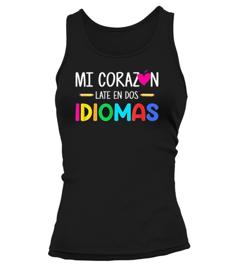 Mi Corazon Late En Dos Idiomas Bilingual Spanish Teacher Tank top Woman