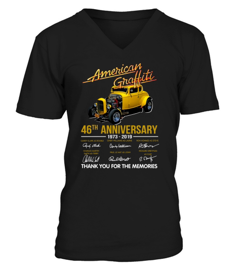 American Graffiti 46th anniversary 1973-2019 thank you for the memories shirt V-Neck T-shirt