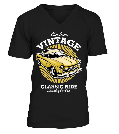 Classic Car Custom Vintage Classic Ride V-Neck T-shirt