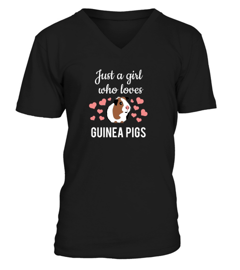 Just A Girl Who Loves Guinea Pigs V-Neck T-shirt