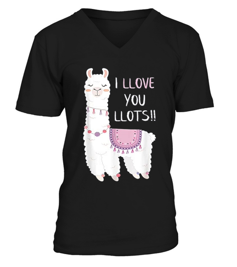 Llama I Llove You Llots V-Neck T-shirt