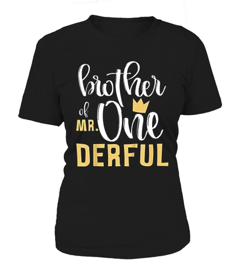Brother Of Mr Onederful 1st Birthday Women's T-Shirt