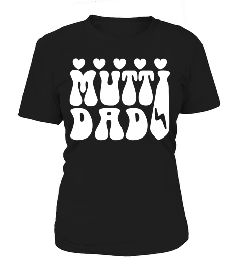 Mutti Dad Women's T-Shirt