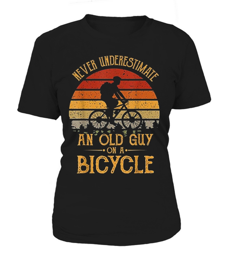 Vintage Never Underestimate An Old Guy On A Bicycle Cycling Women's T-Shirt