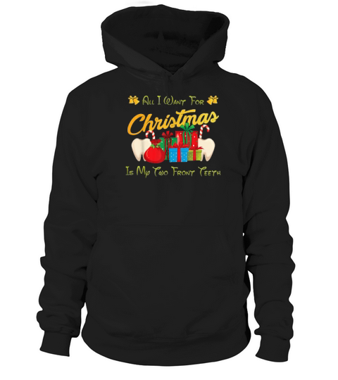 Christma Tee All I Want For Christmas Is My Two Frontth Hoodie Unisex