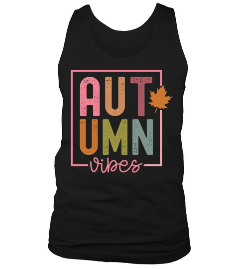 autumn vibes1 Tank Top Unisex