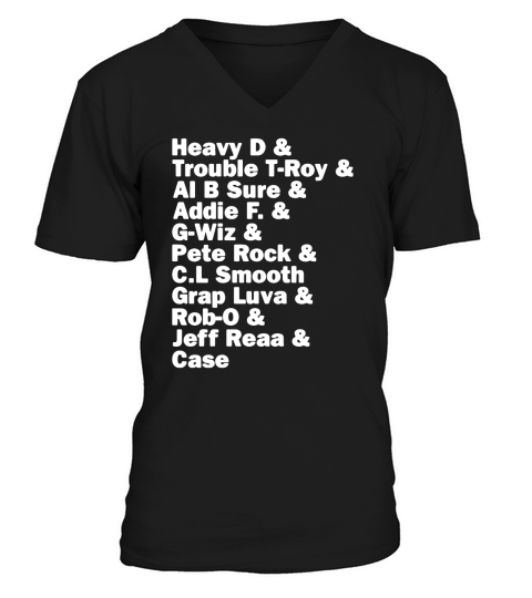 Heavy D and trouble T Roy and ai B sure and addie F and G Wiz and Pete rock and CL smooth V-Neck T-shirt