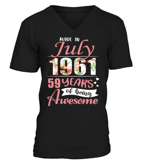 Made In July 1961 59 Years Awesome T-shirt V-Neck T-shirt