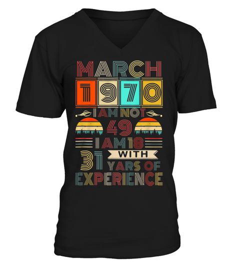 March 1970 Experience Awesome Vintage Birthday Gift T-shirt V-Neck T-shirt