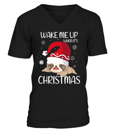 Wake Me Up When Its Christmas V-Neck T-shirt