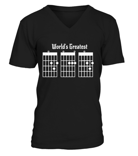 World_s Greatest Dad Dad Guitar Guitar Tab Chords Guitar Chord Guitar Dad V-Neck T-shirt