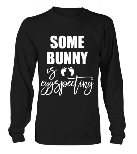 Easter Pregnancy Gift T Shirt For Pregnant Wife From Husband Long sleeved Unisex