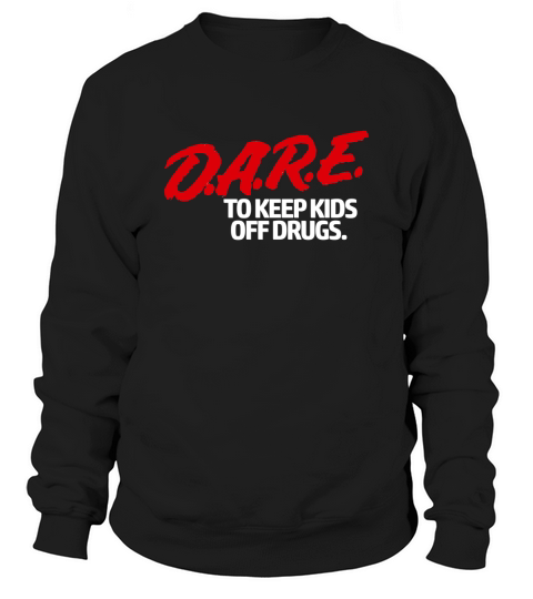 D.a.r.e. (Dare) Vintage 90s Logo - T Shirt Sweatshirt Unisex