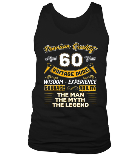 Vintage Dude The Man Myth Legend 60 Yrs 60th Birthday Tank Top Unisex