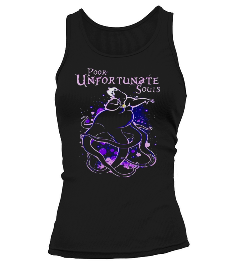 Ursula The Little Mermaid poor unfortunate souls shirt Tank top Woman