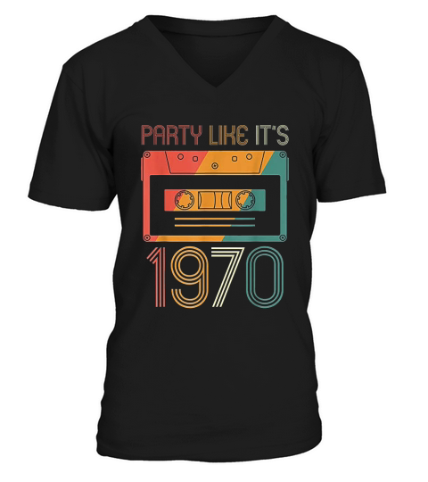 Party Like Its 1970 V-Neck T-shirt