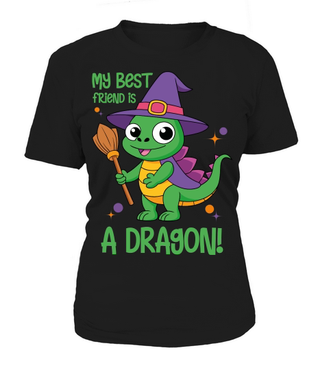My best friend is a dragon! Women's T-Shirt