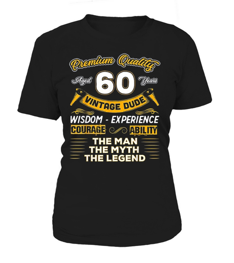 Vintage Dude The Man Myth Legend 60 Yrs 60th Birthday Women's T-Shirt
