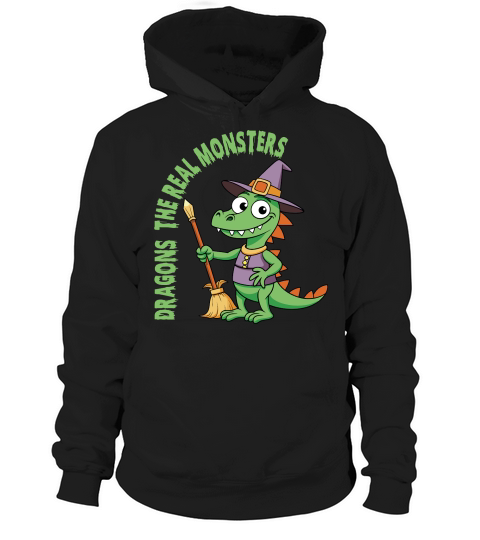 Dragons the real monsters Hoodie Unisex