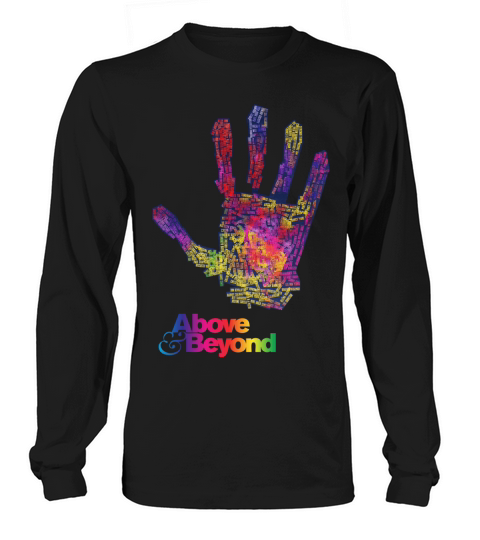 Above & Beyond Long sleeved Unisex