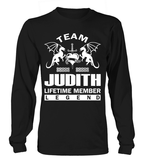 Funny Teamjudith Lifetime Member Legend Long sleeved Unisex