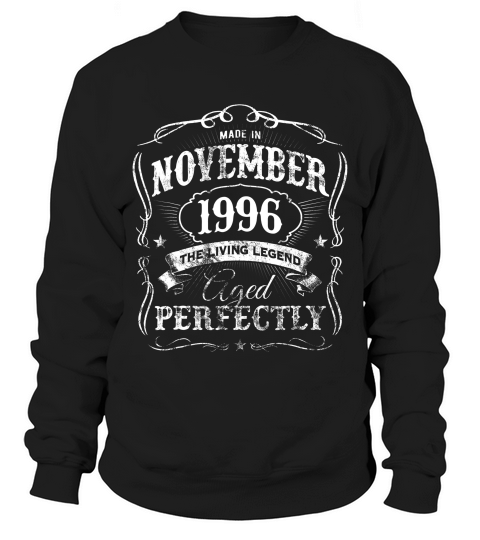 Made In November 1996 Vintage 23rd Birthday T-shirt Sweatshirt Unisex