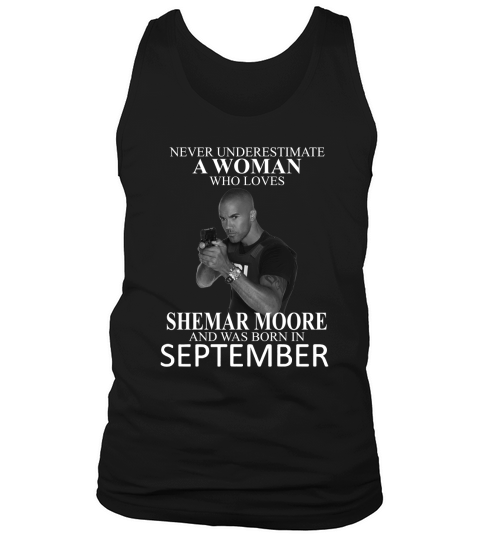 Never Underestimate A Woman Who Loves SHEMAR MOORE And Born In OCTOBER Tank Top Unisex