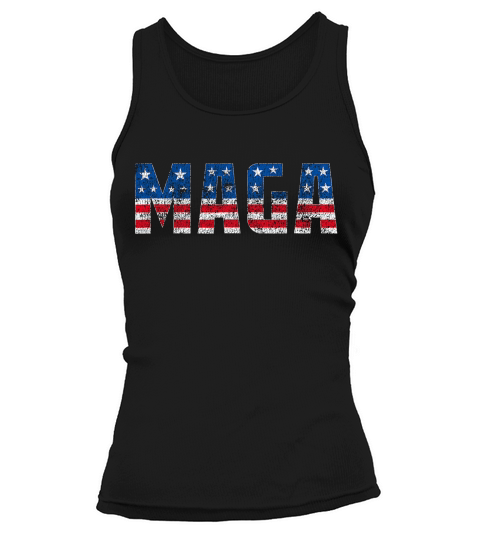 Maga American Flag Patriotic 4th Of July Distresse T-shirt Tank top Woman