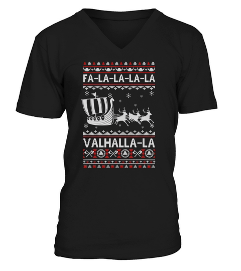 Awesome Fa La La Valhalla Viking Ship Ugly Christmas V-Neck T-shirt