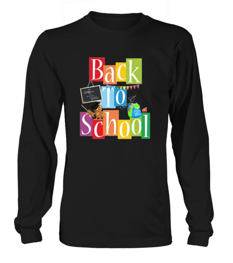 back to school  59 Long sleeved Unisex