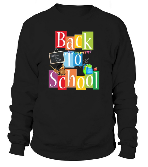 back to school  59 Sweatshirt Unisex