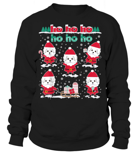 Funny Christmas Bichon Frise Hohoho Santa Claus T-shirt Sweatshirt Unisex