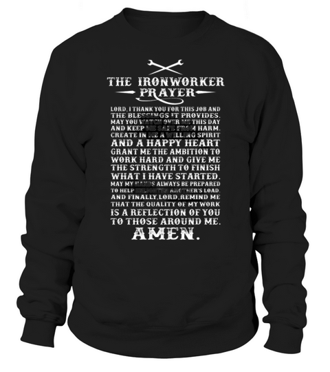 Ironworker   The ironworker prayer awesome t   s Sweatshirt Unisex