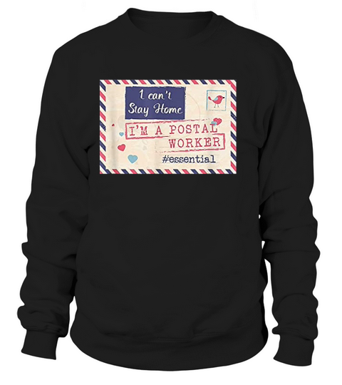 Postal Worker For Women Essential Mail Lady Gifts Sweatshirt Unisex