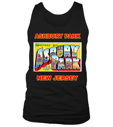 Lotta Asbury Park New Jersey Greetings T-shirt Tank Top Unisex